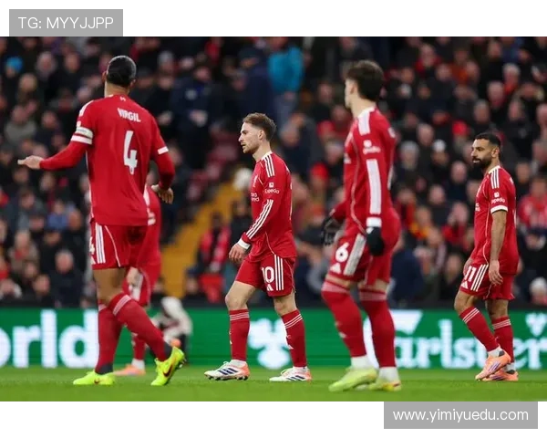 利物浦进攻宽度受限，整体效率下滑已逐步反映在比赛表现中